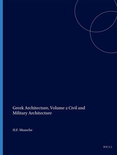 Couverture_Greek Architecture, Volume 2 Civil and Military Architecture