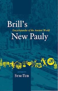 Couverture_Brill's New Pauly, Antiquity, Volume 14 (Sym-Tub)
