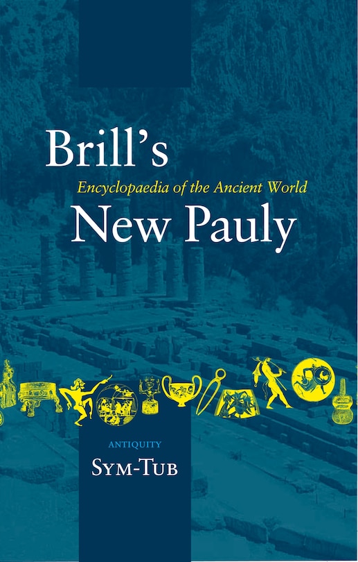 Couverture_Brill's New Pauly, Antiquity, Volume 14 (Sym-Tub)
