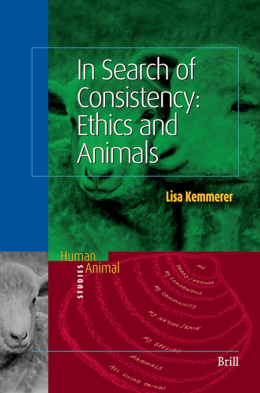Couverture_In Search of Consistency: Ethics and Animals