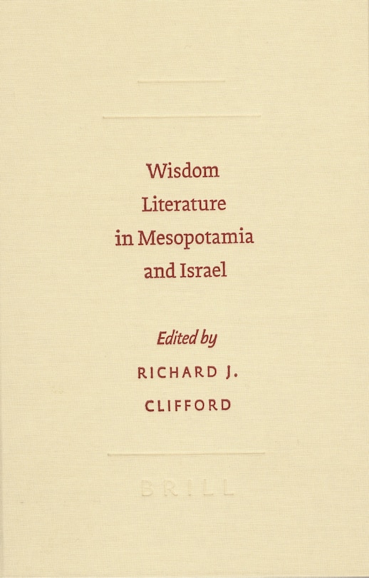 Front cover_Wisdom Literature in Mesopotamia and Israel
