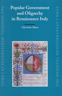 Couverture_Popular Government and Oligarchy in Renaissance Italy