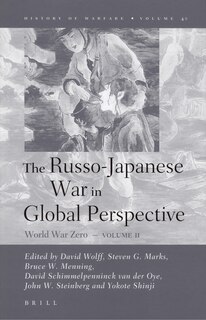 Front cover_The Russo-Japanese War in Global Perspective
