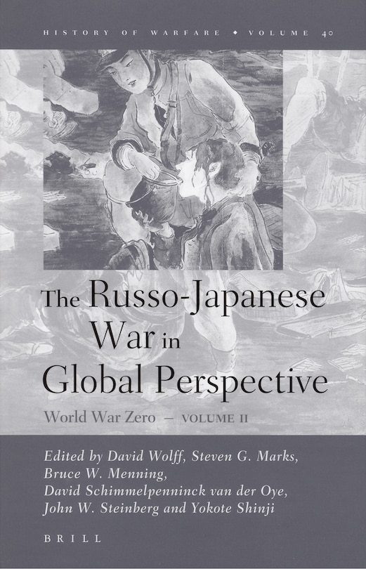 Front cover_The Russo-Japanese War in Global Perspective