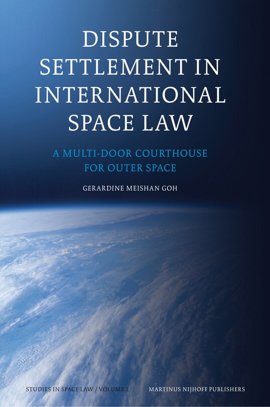 Couverture_Dispute Settlement in International Space Law