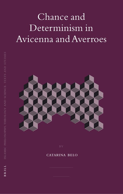 Couverture_Chance and Determinism in Avicenna and Averroes