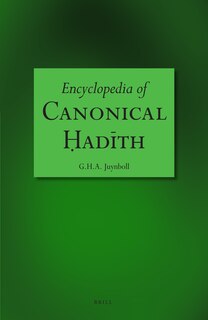 Front cover_Encyclopedia of Canonical Ḥadīth