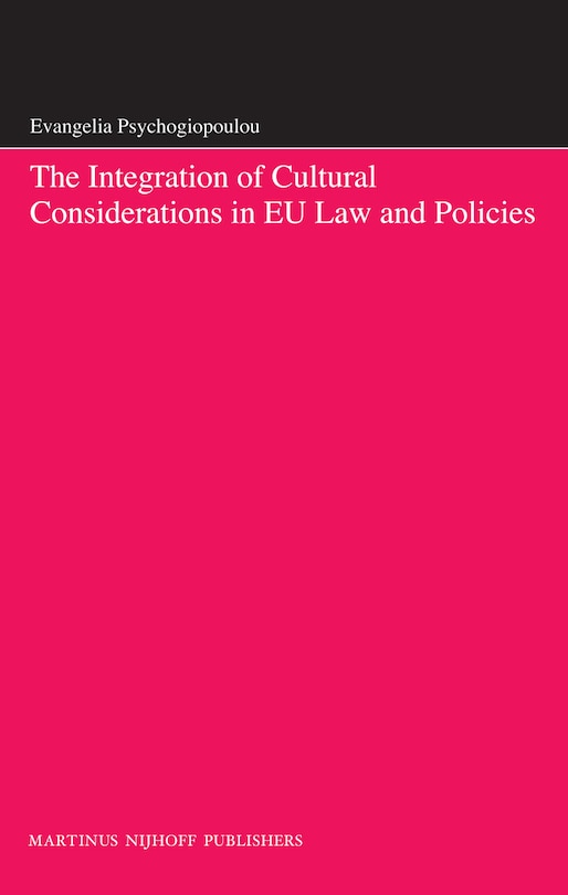 Couverture_The Integration of Cultural Considerations in EU Law and Policies