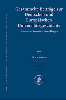 Couverture_Gesammelte Beitr&auml;ge zur Deutschen und Europ&auml;ischen Universit&auml;tsgeschichte