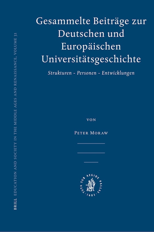 Couverture_Gesammelte Beitr&auml;ge zur Deutschen und Europ&auml;ischen Universit&auml;tsgeschichte