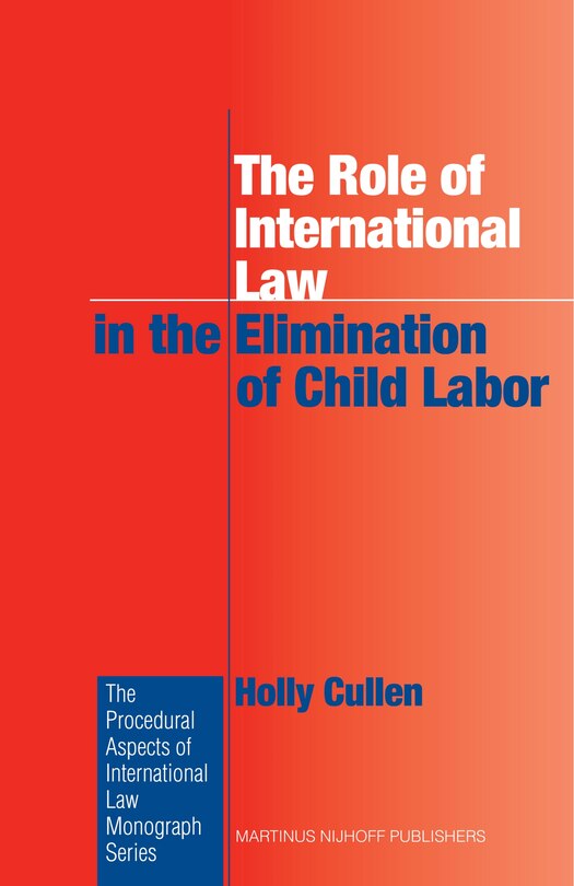 Couverture_The Role of International Law in the Elimination of Child Labor