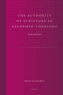 Couverture_The Authority of Scripture in Reformed Theology