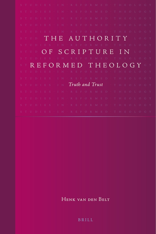 Couverture_The Authority of Scripture in Reformed Theology