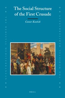 Couverture_The Social Structure of the First Crusade