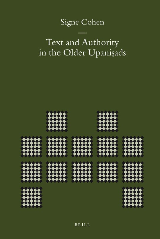 Couverture_Text and Authority in the Older Upaniṣads