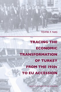 Couverture_Tracing the Economic Transformation of Turkey from the 1920s to EU Accession