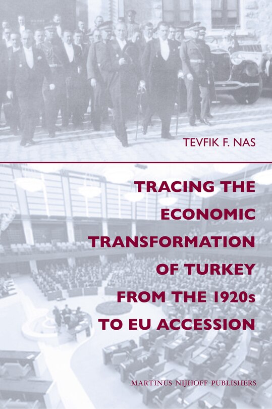 Couverture_Tracing the Economic Transformation of Turkey from the 1920s to EU Accession
