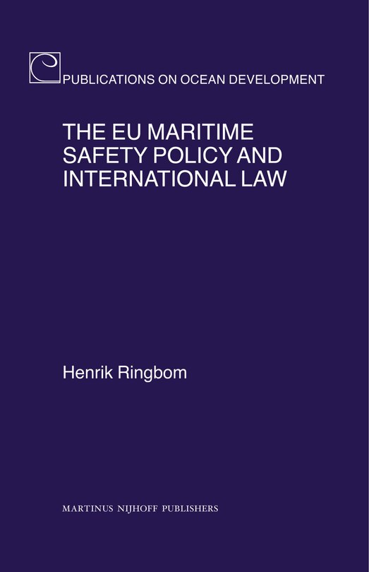 Couverture_The EU Maritime Safety Policy and International Law