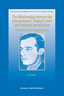 Couverture_The Relationship between the International Criminal Court and National Jurisdictions