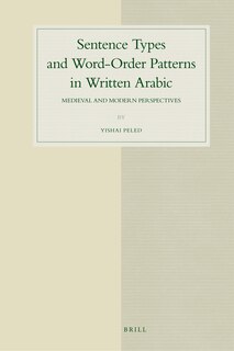 Front cover_Sentence Types and Word-Order Patterns in Written Arabic