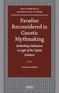 Front cover_Paradise Reconsidered in Gnostic Mythmaking