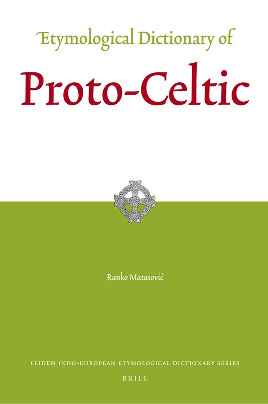 Couverture_Etymological Dictionary of Proto-Celtic