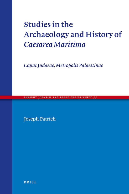 Front cover_Studies in the Archaeology and History of Caesarea Maritima