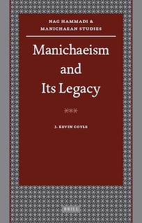Front cover_Manichaeism and Its Legacy