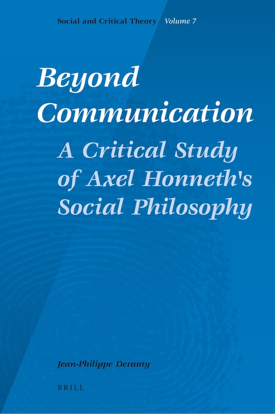Couverture_Beyond Communication. A Critical Study of Axel Honneth's Social Philosophy