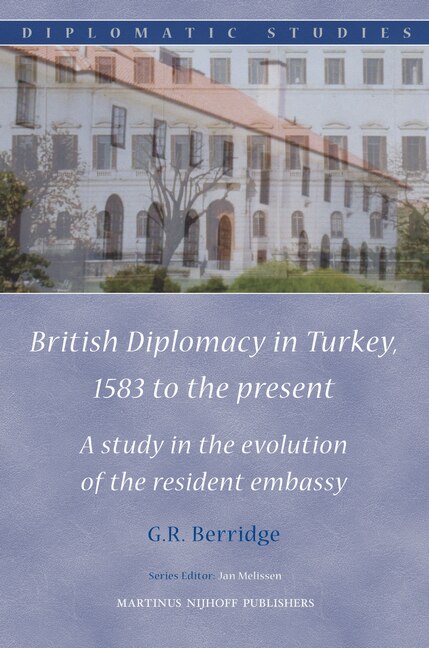 Couverture_British Diplomacy in Turkey, 1583 to the present