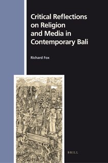 Couverture_Critical Reflections on Religion and Media in Contemporary Bali