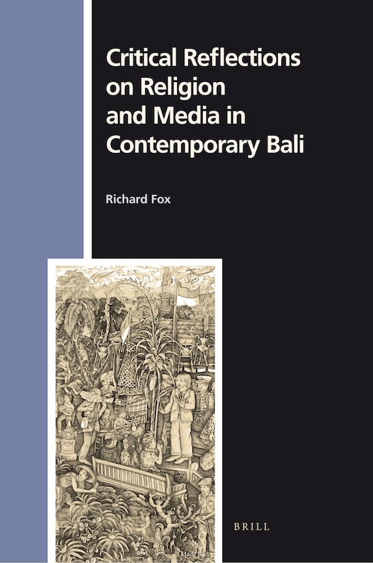 Couverture_Critical Reflections on Religion and Media in Contemporary Bali