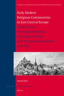 Couverture_Early Modern Religious Communities in East-Central Europe