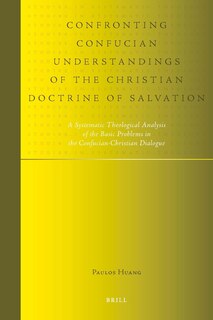 Couverture_Confronting Confucian Understandings of the Christian Doctrine of Salvation