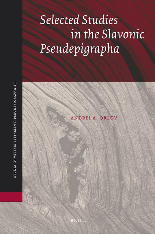 Front cover_Selected Studies in the Slavonic Pseudepigrapha