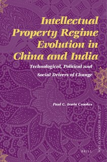 Front cover_Intellectual Property Regime Evolution in China and India