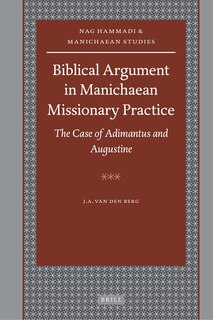 Front cover_Biblical Argument in Manichaean Missionary Practice