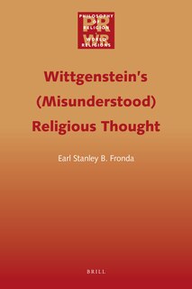 Front cover_Wittgenstein&rsquo;s (Misunderstood) Religious Thought