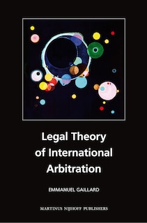 Couverture_Legal Theory of International Arbitration