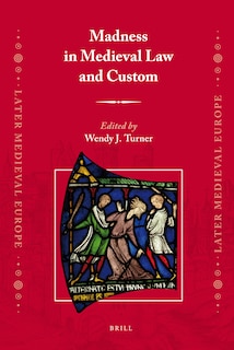 Couverture_Madness in Medieval Law and Custom