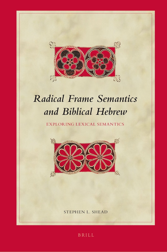 Front cover_Radical Frame Semantics and Biblical Hebrew