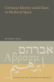 Couverture_Christian Identity amid Islam in Medieval Spain
