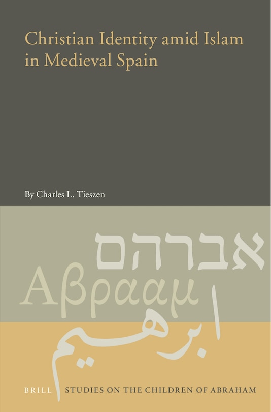 Couverture_Christian Identity amid Islam in Medieval Spain