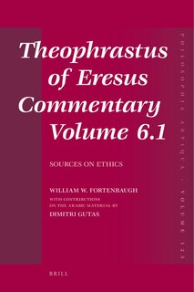 Couverture_Theophrastus of Eresus Commentary Volume 6.1