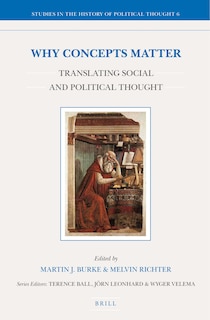 Couverture_Why Concepts Matter: Translating Social and Political Thought