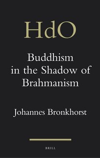Couverture_Buddhism in the Shadow of Brahmanism