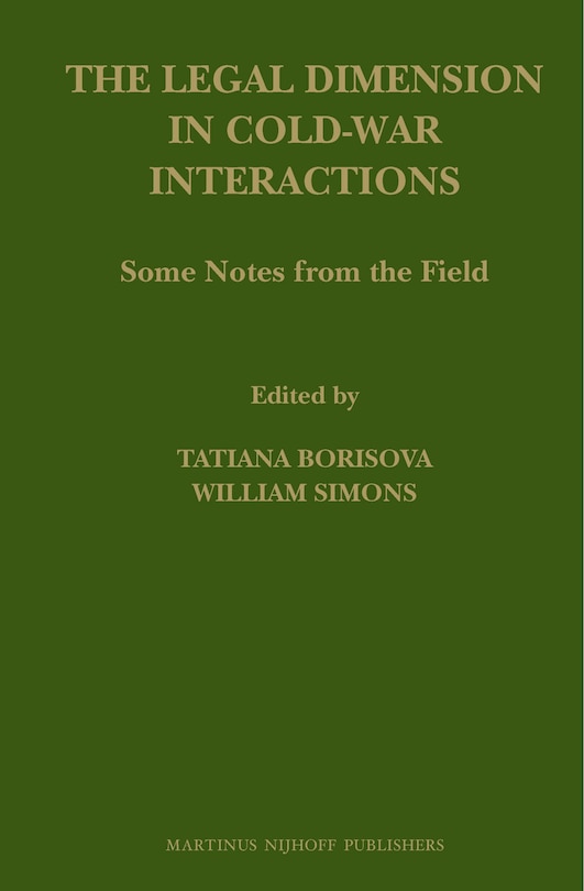 Couverture_The Legal Dimension in Cold-War Interactions