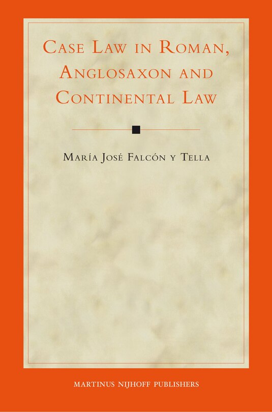 Couverture_Case Law in Roman, Anglosaxon and Continental Law