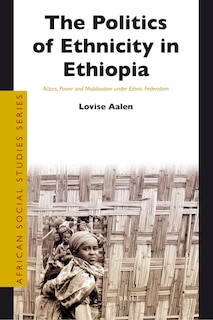 Couverture_The Politics of Ethnicity in Ethiopia