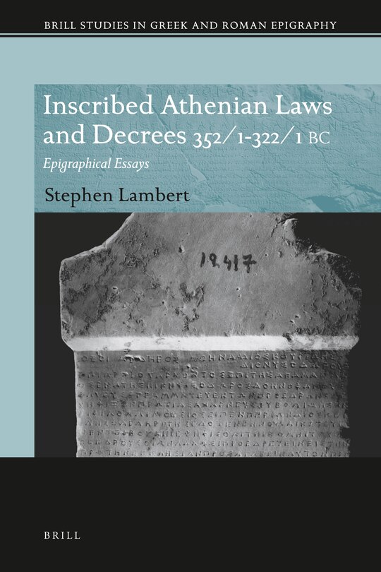 Couverture_Inscribed Athenian Laws and Decrees 352/1-322/1 BC